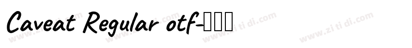 Caveat Regular otf字体转换